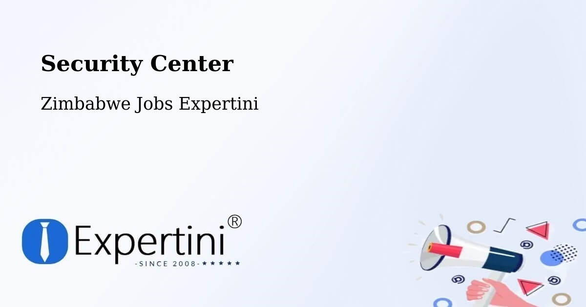 Security & Compliance – Binga - Zimbabwe Jobs Expertini
